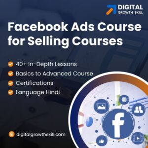 Facebook Ads Course for Selling Courses in Hindi