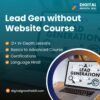 Lead Gen without Website Course in Hindi