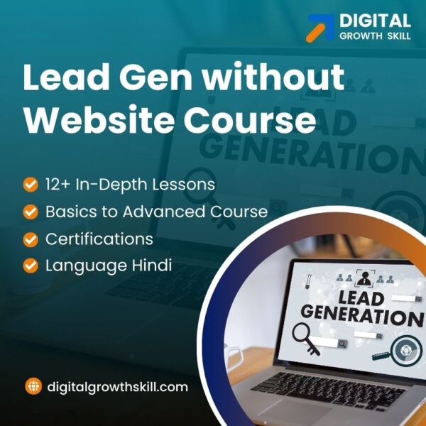 Lead Gen without Website Course in Hindi