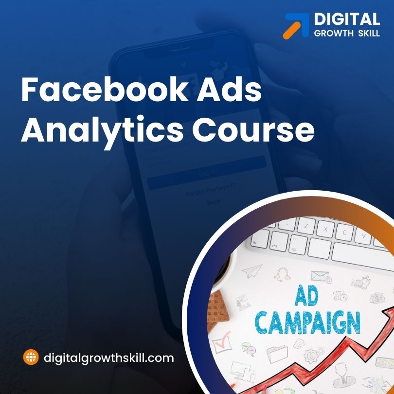 Facebook Ads Analytics Course