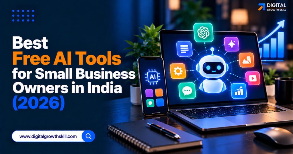 Best Free AI Tools for Small Business Owners in India (2026)